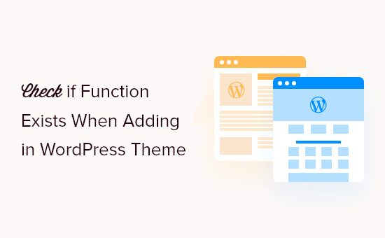 Best Practice: Check if Function Exists When Adding in WordPress Theme_68402c7cb1311.png