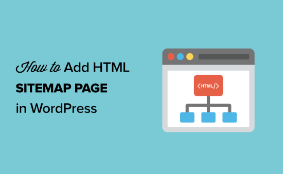How to Add an HTML Sitemap Page in WordPress (2 Ways) How to Add an HTML Sitemap Page in WordPress (2 Ways)_684029e3b27a0.png