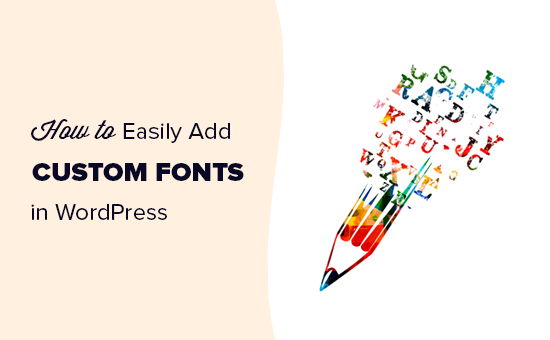 How to Add Custom Fonts in WordPress_68402b6ab32cf.png