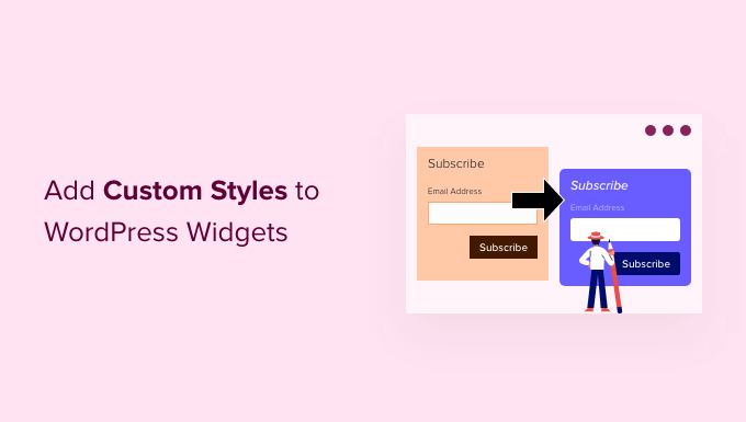 How to Add Custom Styles to WordPress Widgets (2 Ways)_68402bfbd7769.png