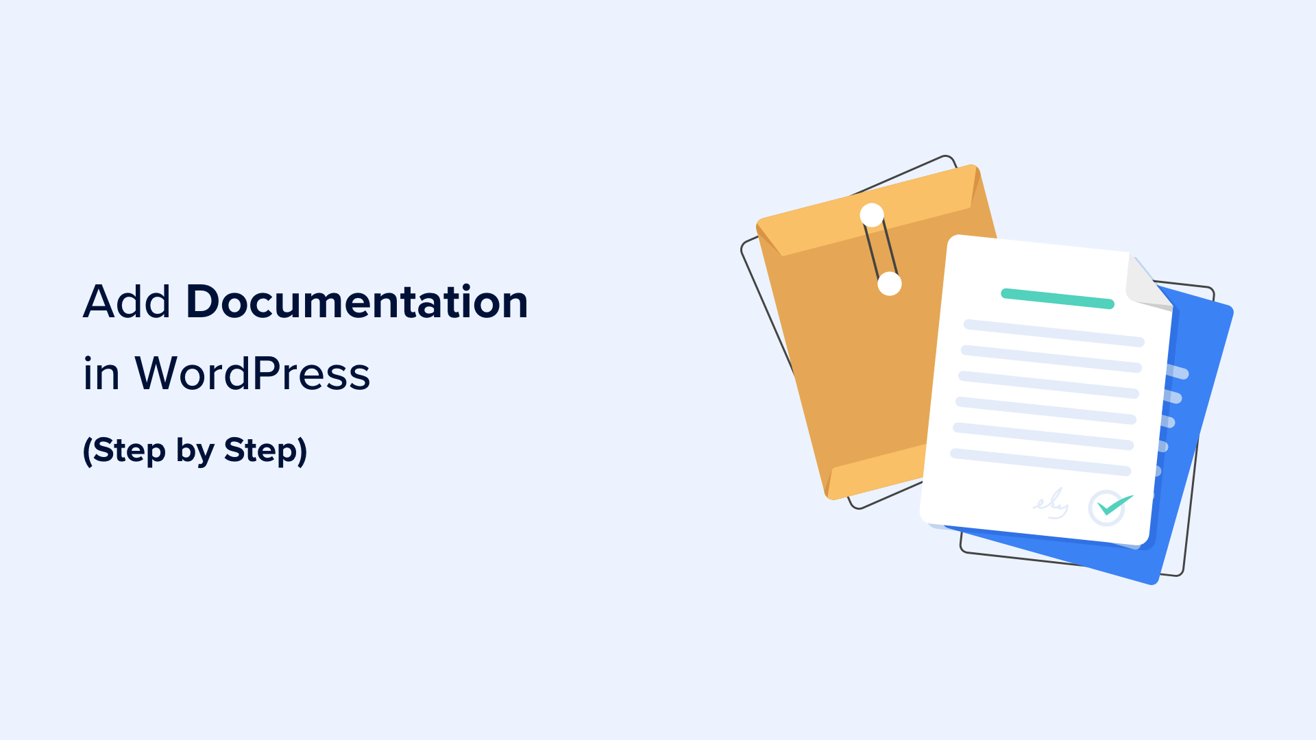 How to Add Documentation in WordPress (Step by Step) How to Add Documentation in WordPress (Step by Step)_6840296192dc4.png
