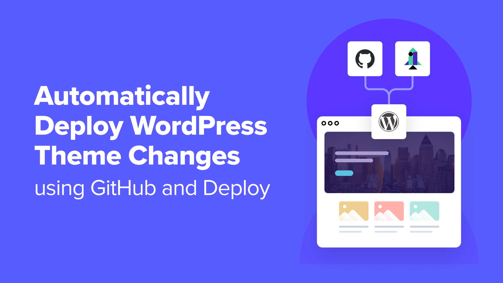 How to Automatically Deploy WordPress Theme Changes Using GitHub and Deploy_68402bd2db1e2.png