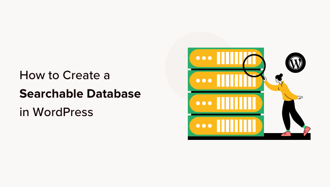 How to Create a Searchable Database in WordPress (Step by Step) How to Create a Searchable Database in WordPress (Step by Step)_6840298a37c04.png