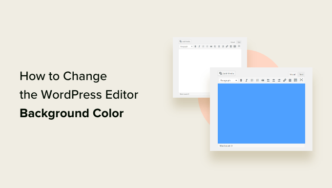 How to Customize the Background Color of WordPress Block Editor How to Customize the Background Color of WordPress Block Editor_68402b01536b0.png