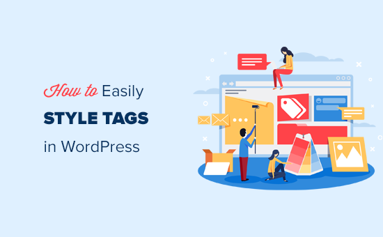 How to Easily Style Tags in WordPress (With Examples)_68402c0aad8d5.png