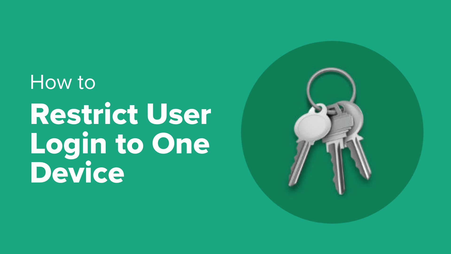 How to Restrict User Login to One Device in WordPress How to Restrict User Login to One Device in WordPress_6840291ca6788.png